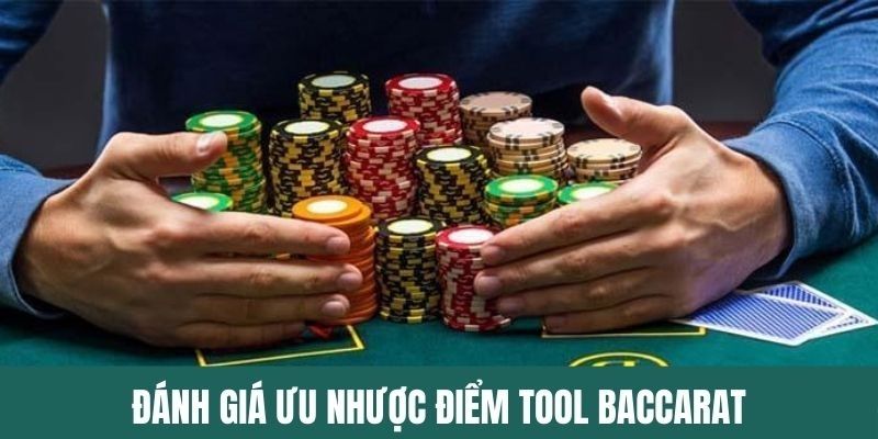 Đánh giá về tool hack game Baccarat 